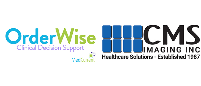  MedCurrent Announces Partnership with CMS Imaging Inc. to Distribute OrderWise® Clinical Decision Support Solution